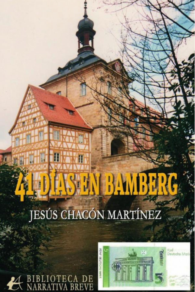 41 Días En Bamberg