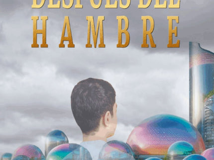 Despues Del Hambre
