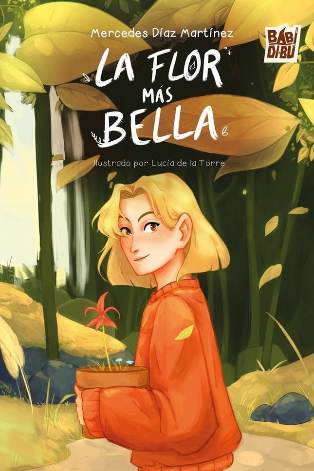 La Flor Más Bella