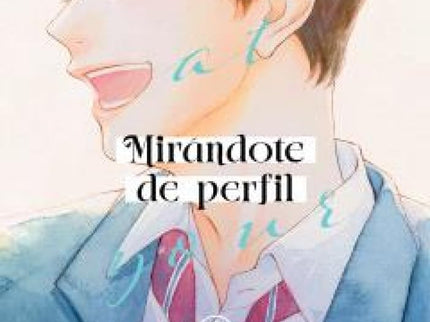 Mirándote De Perfil 2