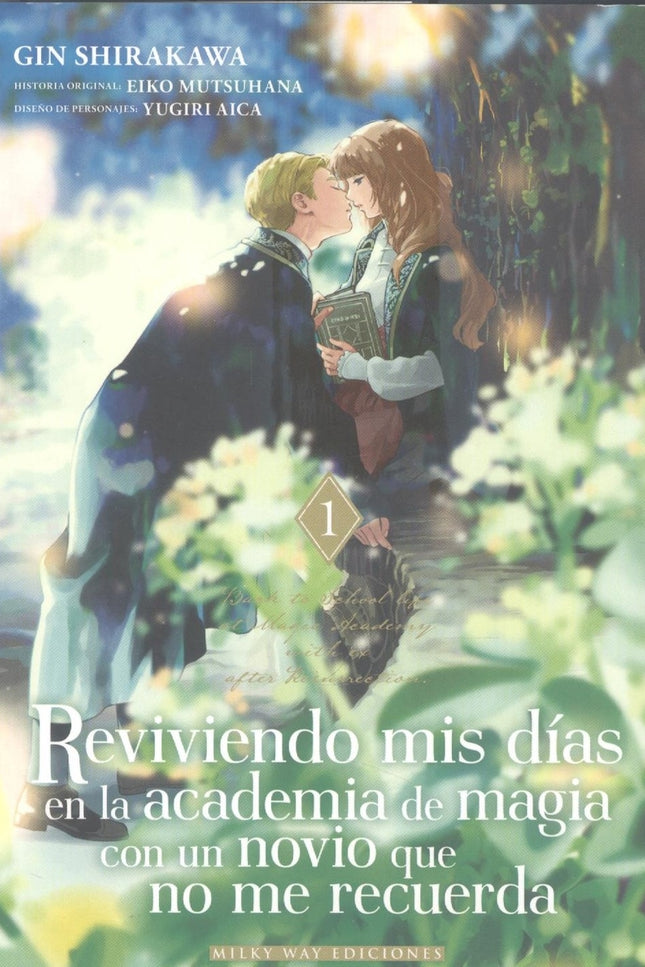 Reviviendo Mis Días En La Academia De Magia Con Un Novio 1