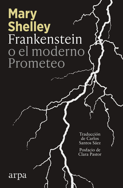 Frankenstein O El Moderno Prometeo