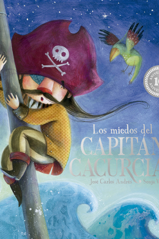 Los Miedos Del Capitán Cacurcias. 10º Aniversario