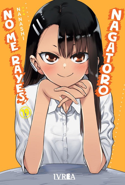 No Me Rayes, Nagatoro 19