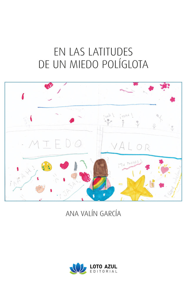 En Las Latitudes De Un Miedo Políglota