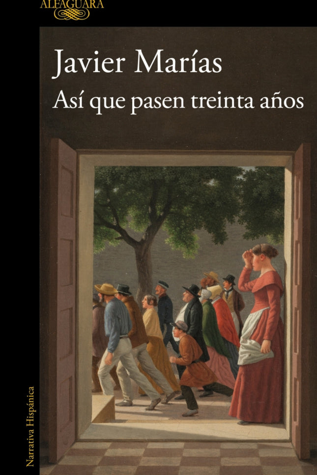 Asi Que Pasen Treinta A?os