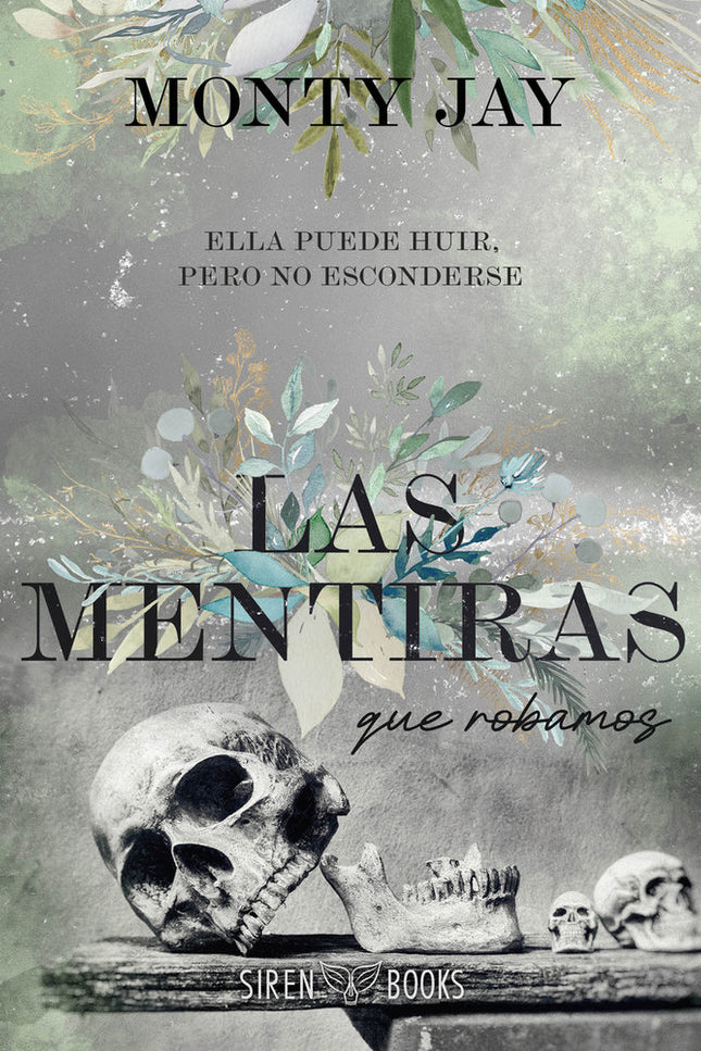 Las Mentiras Que Robamos