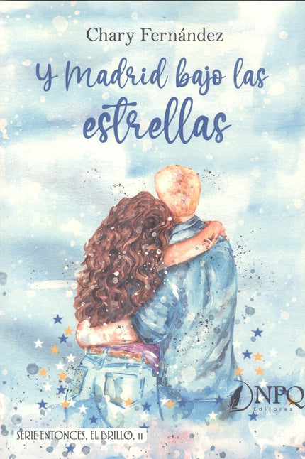 Y Madrid Bajo Las Estrellas