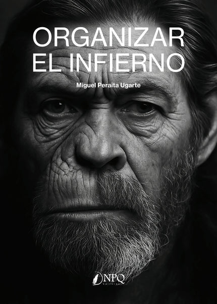Organizar El Infierno