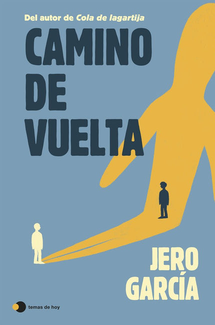 Camino de vuelta - Jero Garcia - Bolsillo