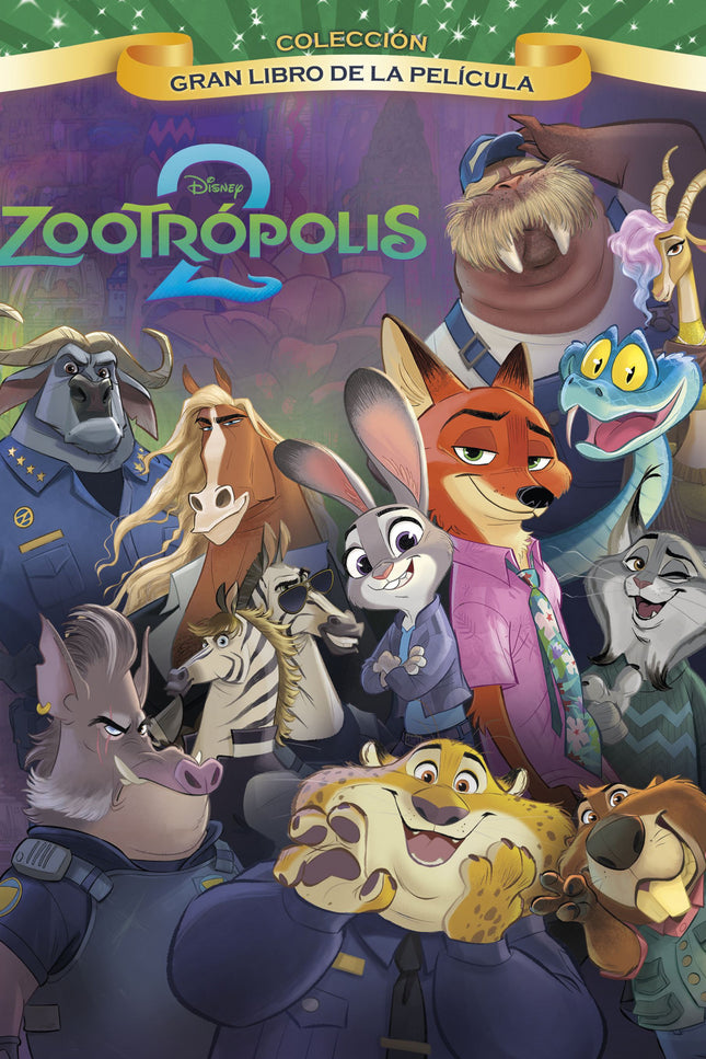 Zootrópolis 2. Gran Libro De La Película