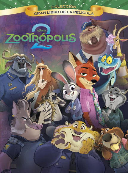Zootrópolis 2. Gran Libro De La Película