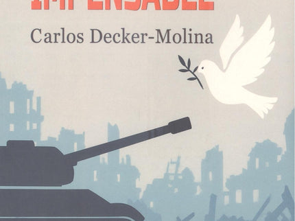 La Guerra Impensable