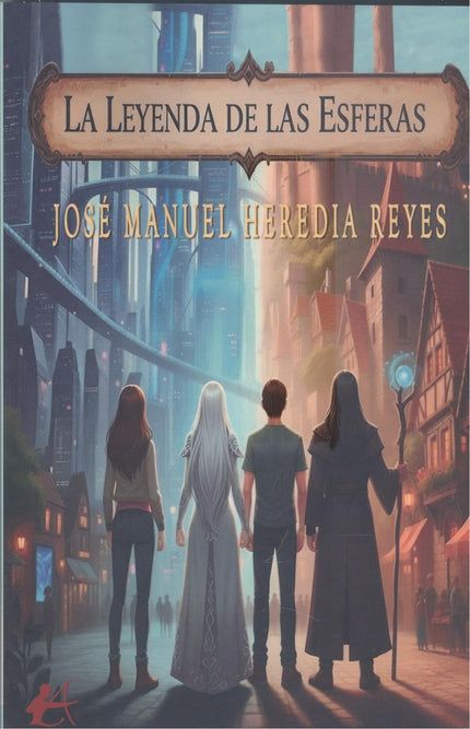 La Leyenda De Las Esferas