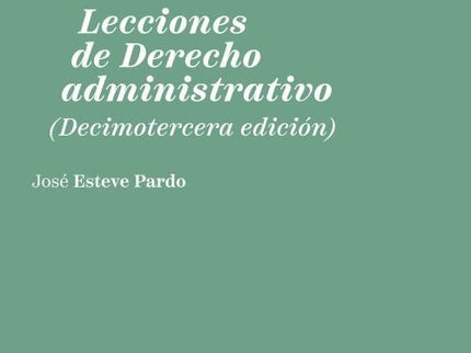 LECCIONES DE DERECHO ADMINISTRATIVO 2026 - Jose Esteve Pardo - Bolsillo
