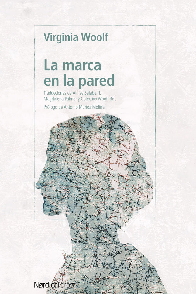 LA MARCA EN LA PARED - Virginia Woolf - Bolsillo
