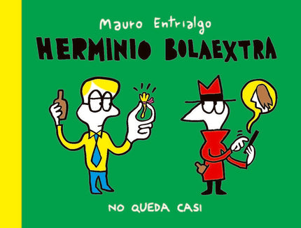 NO QUEDA CASI - Mauro Entrialgo - CartonÃ©