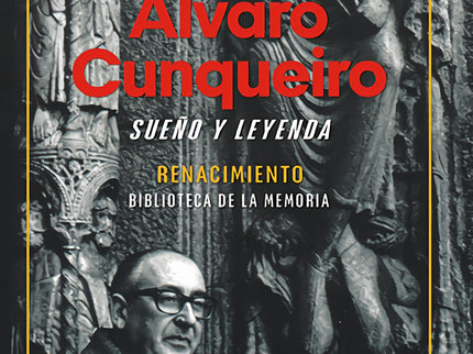 álvaro Cunqueiro, Sueño Y Leyenda