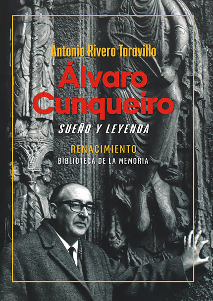álvaro Cunqueiro, Sueño Y Leyenda