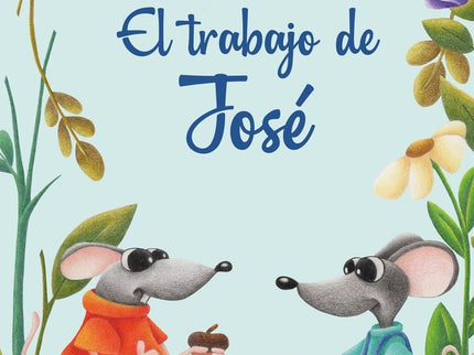 El Trabajo De José