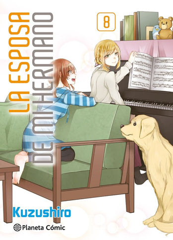 LA ESPOSA DE MI HERMANO 8 - Kuzushiro