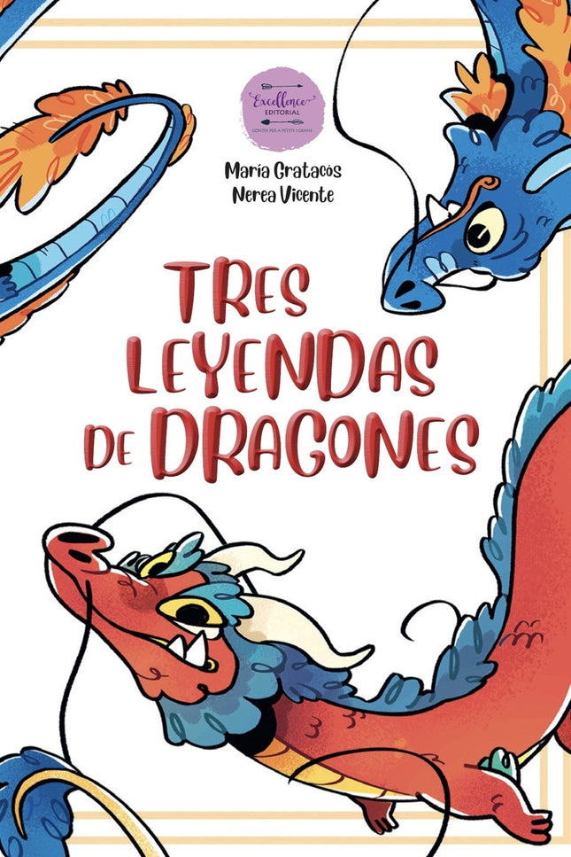 Tres Leyendas De Dragones