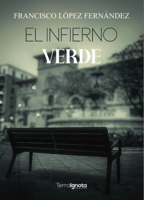 El Infierno Verde