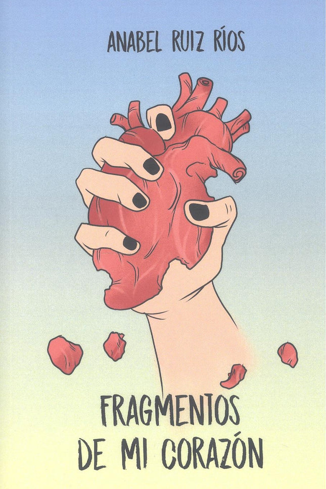 Fragmentos De Mi Corazón