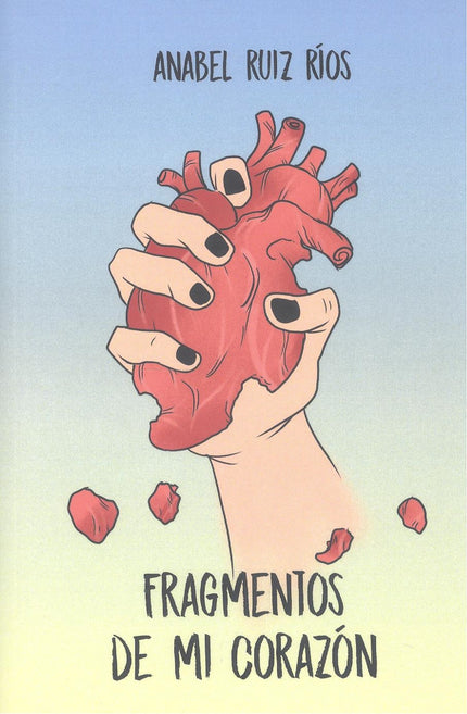 Fragmentos De Mi Corazón