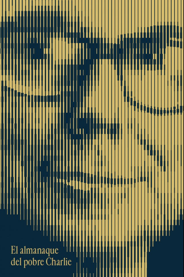 El almanaque del pobre Charlie - Charles T. Munger - CartonÃ©