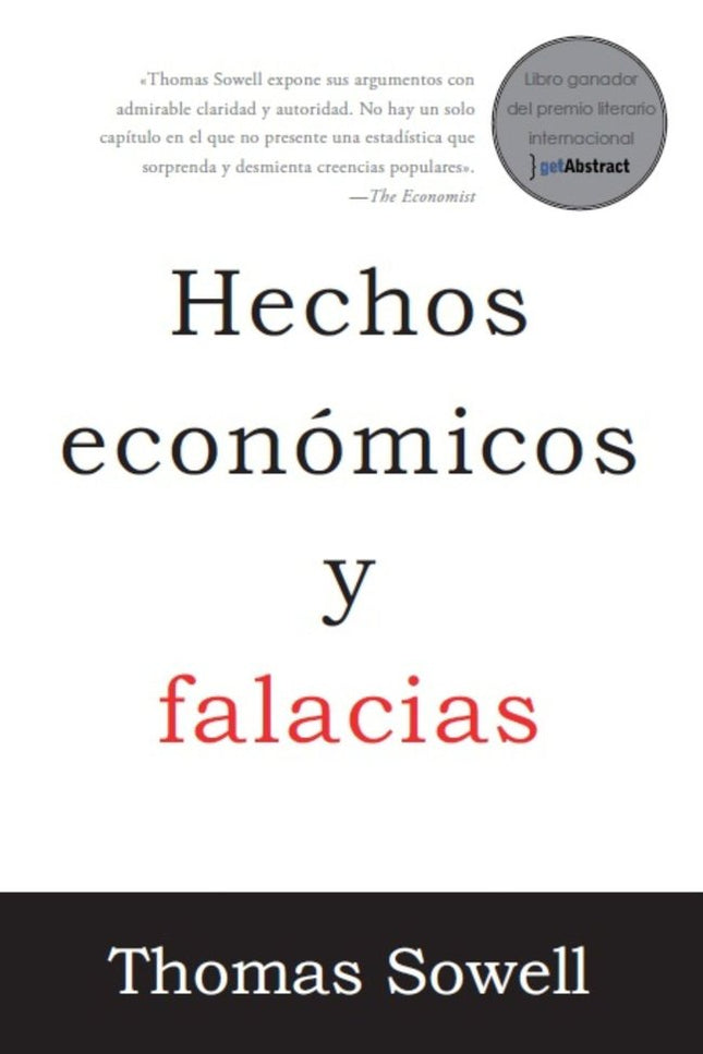 Hechos económicos y falacias - Thomas Sowell - Bolsillo