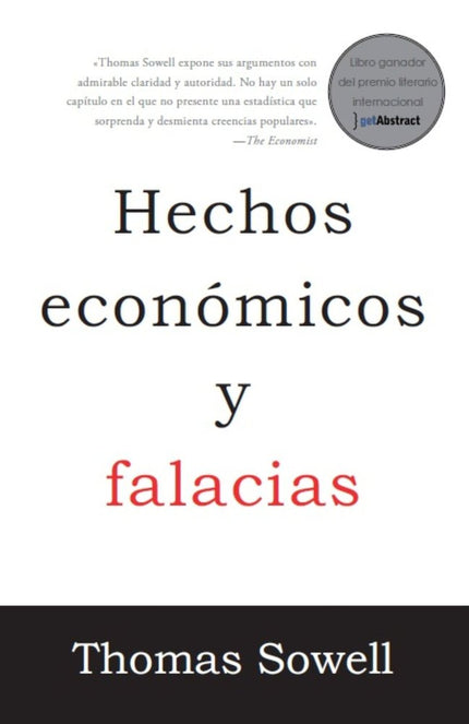 Hechos económicos y falacias - Thomas Sowell - Bolsillo