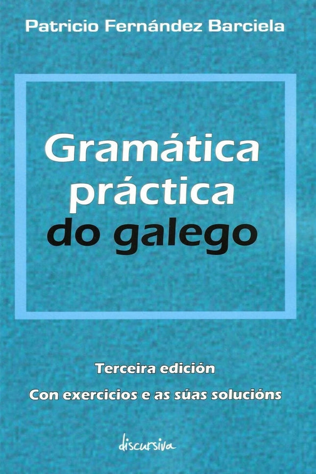Gramática Práctica Do Galego