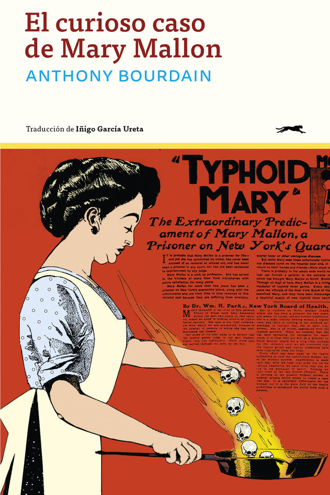 El Curioso Caso De Mary Mallon