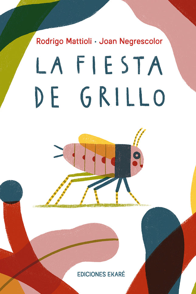 La Fiesta De Grillo