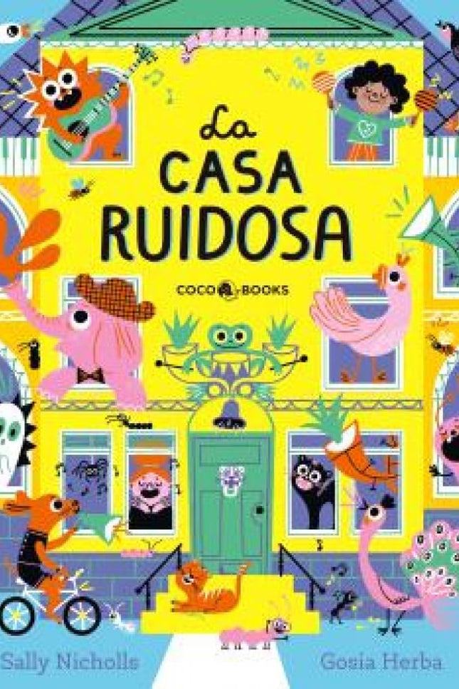 La Casa Ruidosa