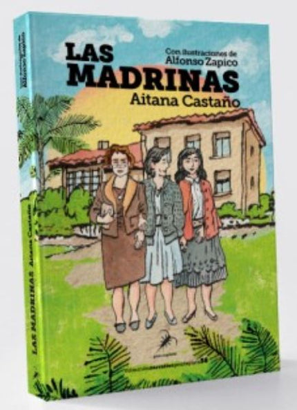 Las Madrinas