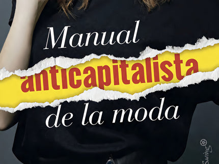 Manual Anticapitalista De La Moda