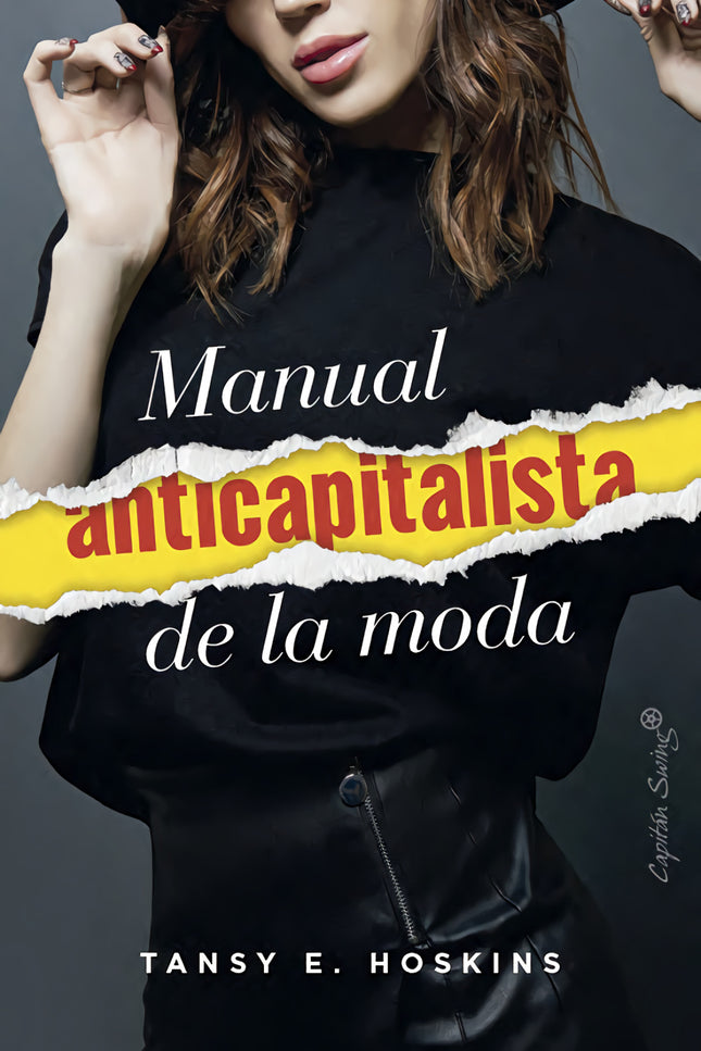 Manual Anticapitalista De La Moda