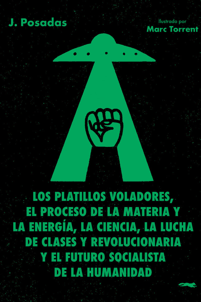 Platillos Voladores, Proceso Materia Y Energia, Ciencia