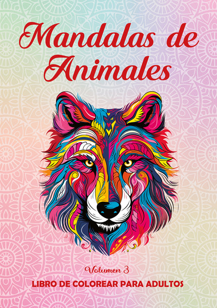 Mandalas De Animales. Vol. 3