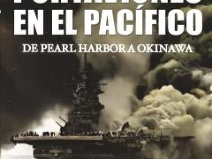 La Guerra De Portaviones En El Pacífico