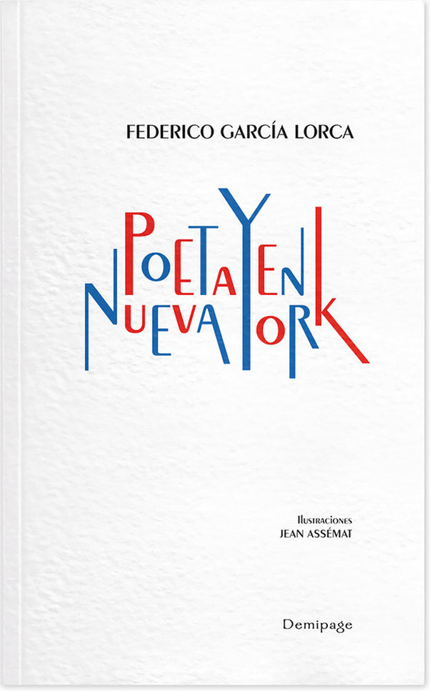 Poeta En Nueva York. Demipage
