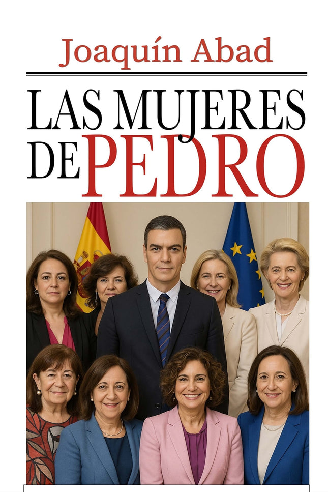 Las Mujeres De Pedro Sánchez