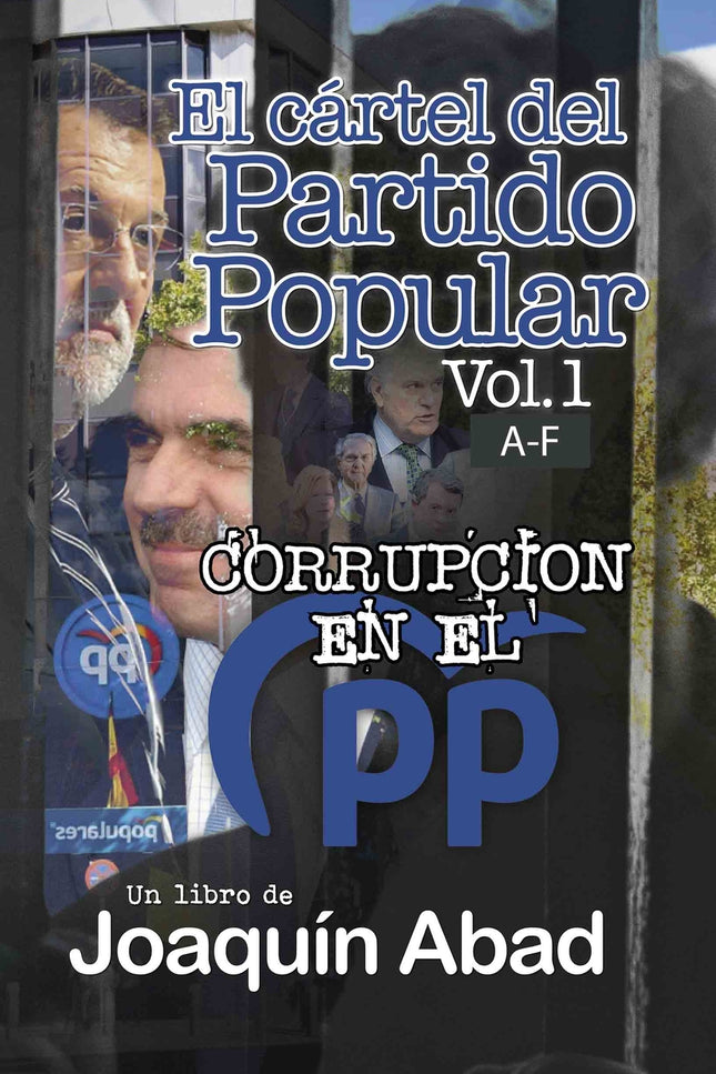 El Cartel Del Partido Popular Vol-1