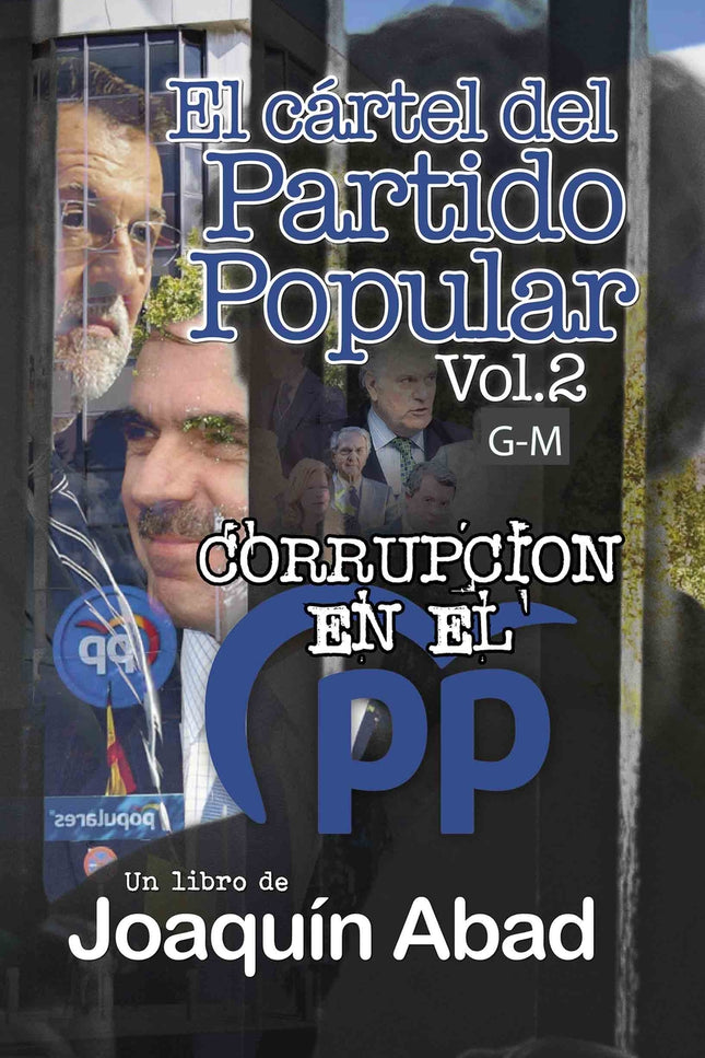El Cartel Del Partido Popular Vol-2