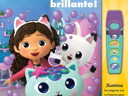 Ciencia Brillante. La Casa De Muñecas De Gabby. Libro Con Linterna.
