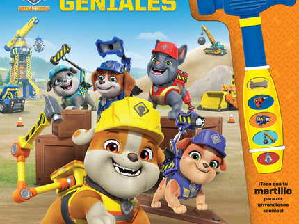 Herramientas Geniales. Libro Con Martillo Sonoro Rubble. Patrulla Canina