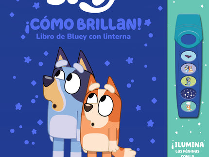 Como Brillan! Libro De Bluey Con Linterna.