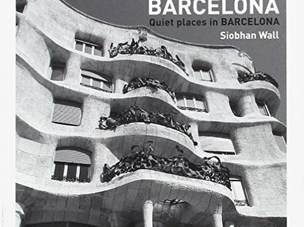 Barcelona, lugares tranquilos - Siobhan Waii - Otros